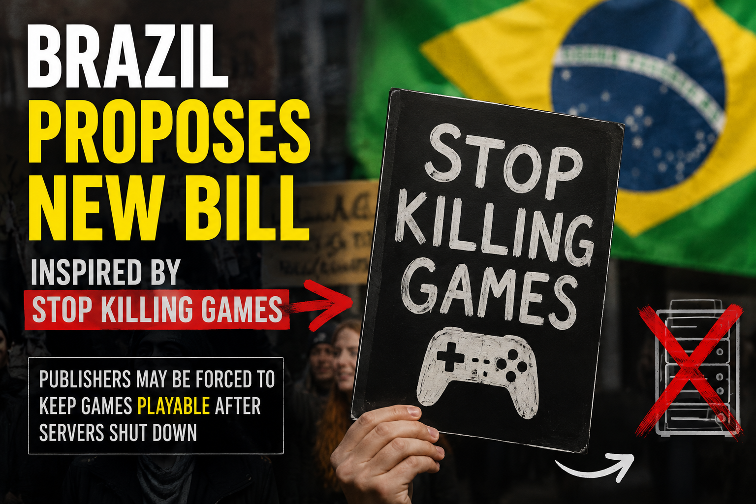 Brazil Introduces New Bill Inspired by the Stop Killing Games Movement